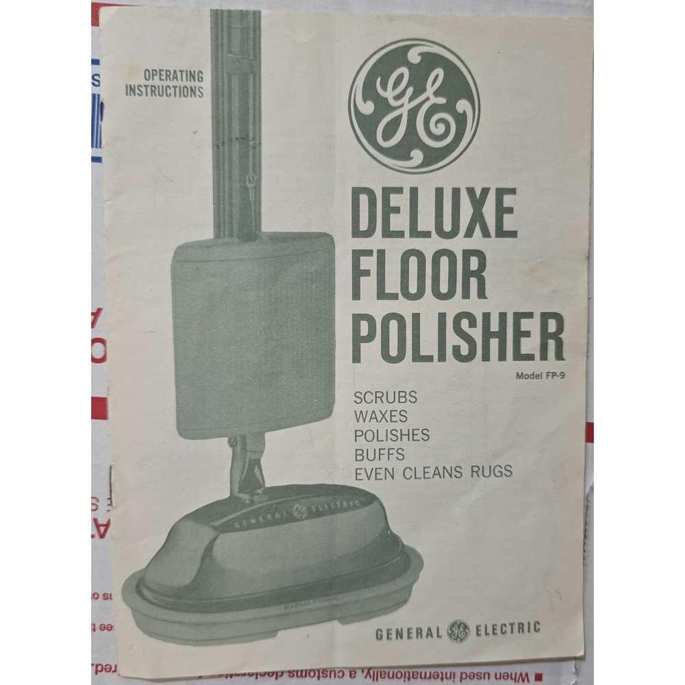 General Electric Deluxe Floor Polisher Operating Instructions Manual Model FP-9